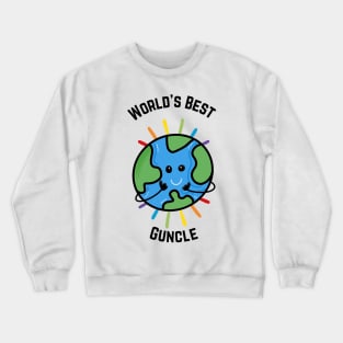 Worlds Best Guncle Crewneck Sweatshirt